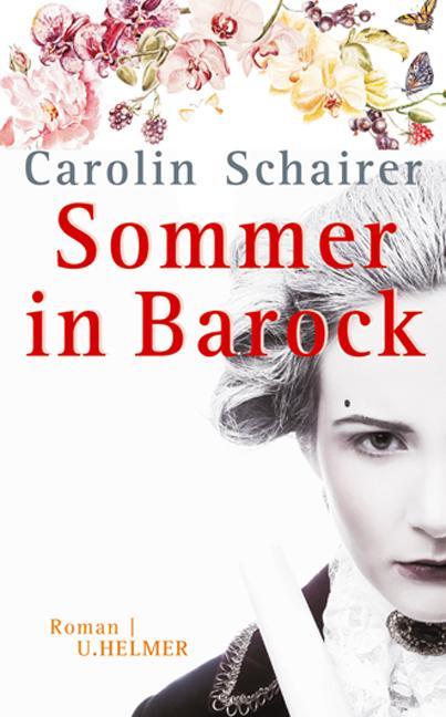 Produktbild Sommer in Barock (Deutsch, Carolin Schairer, 2017)