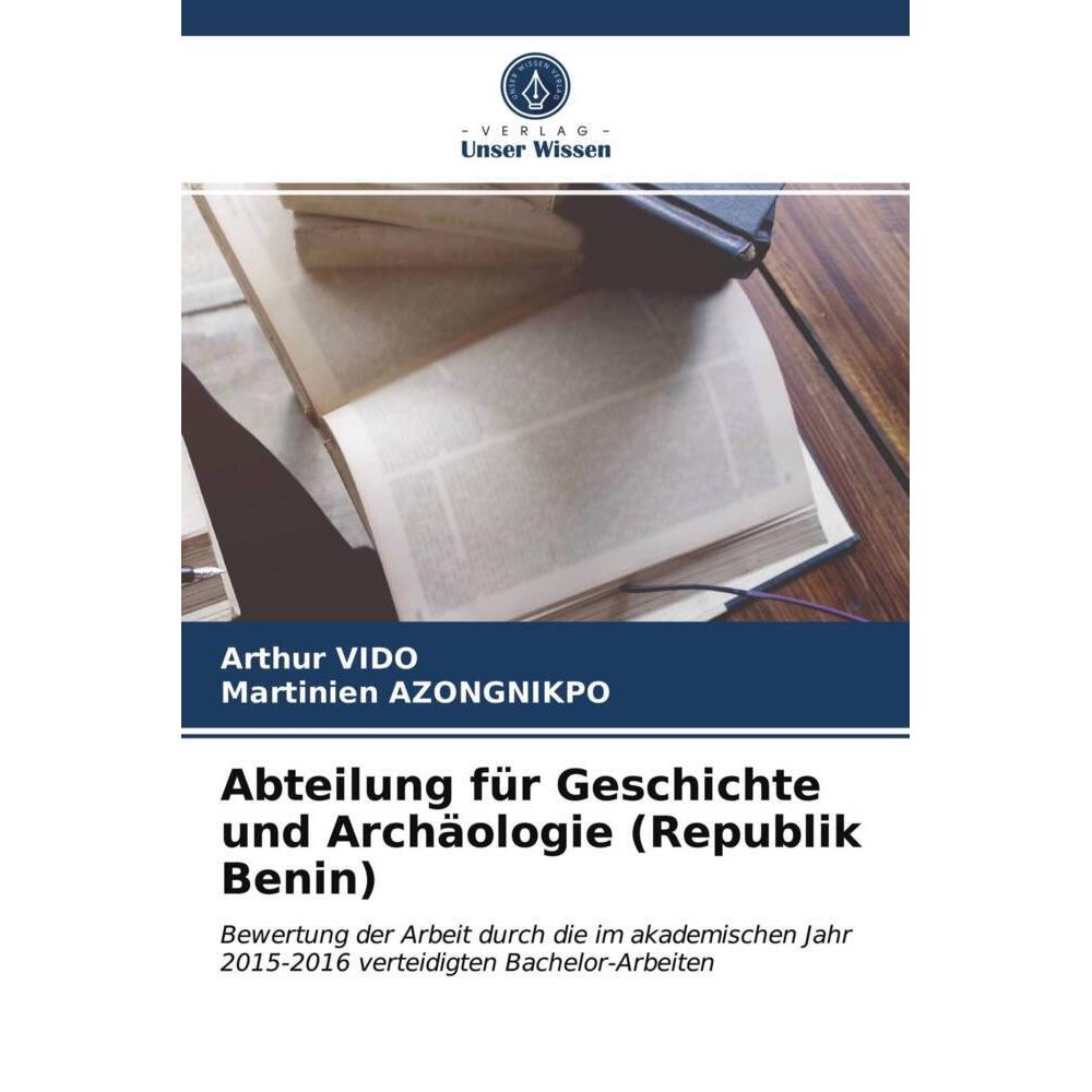 Abteilung für Geschichte und Archäologie (Republik Benin), Fachbücher von Arthur Vido, Martinien Azongnikpo