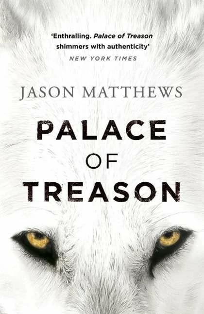 Produktbild Palace of Treason (Englisch, Jason Matthews, 2016)