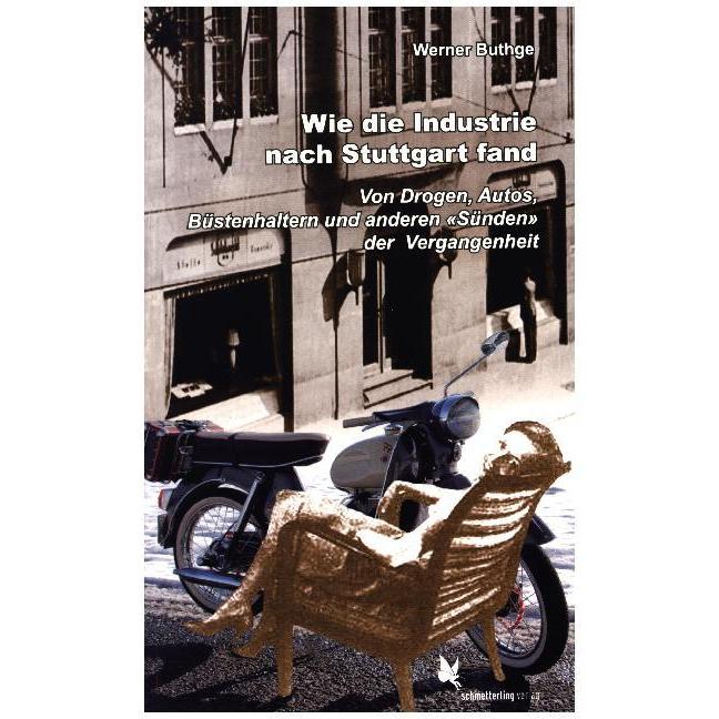 Buthge:Wie die Industrie nach Stuttgart, Sachbücher