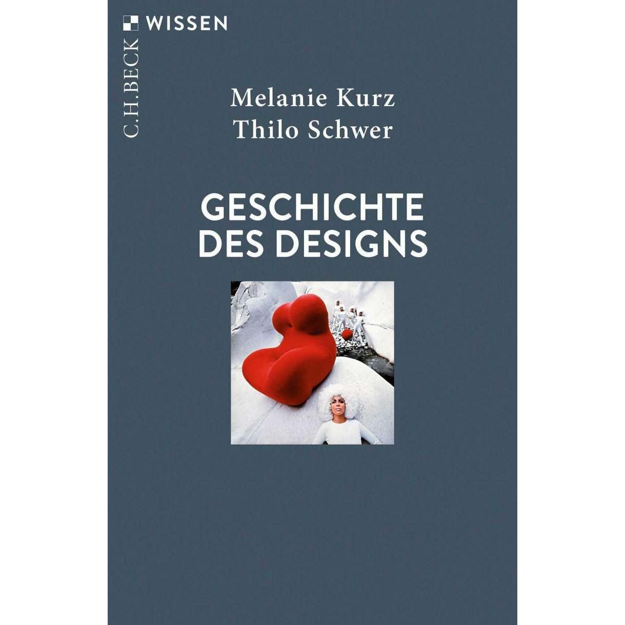 Geschichte des Designs, Sachbücher von Melanie Kurz, Thilo Schwer