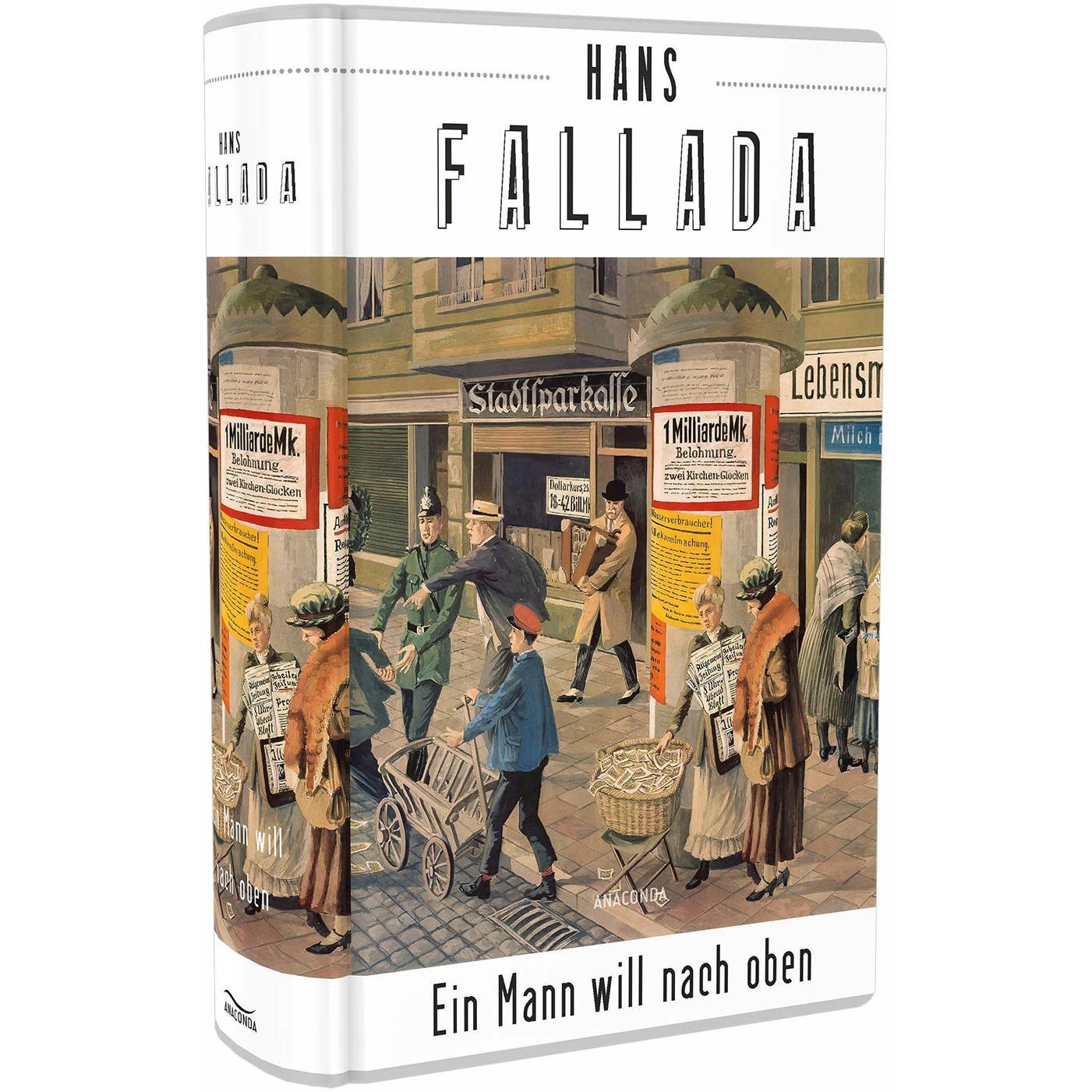Ein Mann will nach oben, Belletristik von Hans Fallada