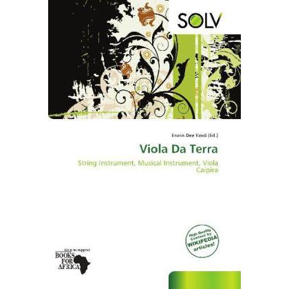 Viola Da Terra, Fachbücher von Erwin Dee Kord