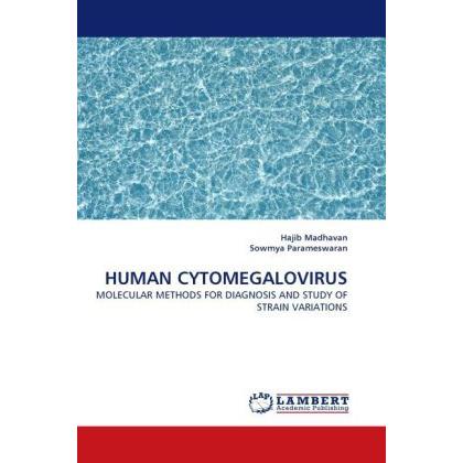 Human Cytomegalovirus, Fachbücher von Sowmya Parameswaran, Hajib Madhavan
