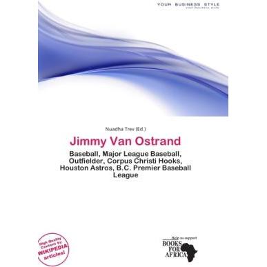 Jimmy Van Ostrand, Ratgeber