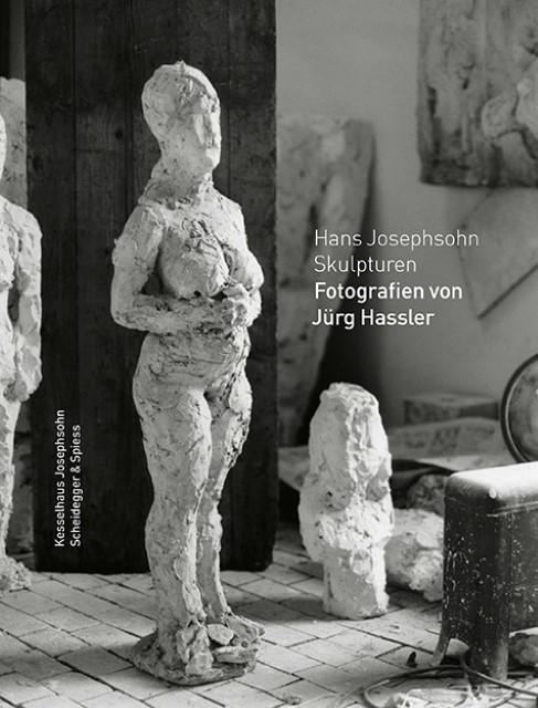 Produktbild Hans Josephsohn Skulpturen (Deutsch, Hans Josephsohn, 2017)