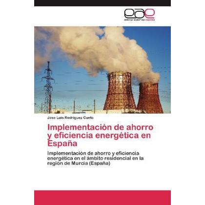 Implementación de ahorro y eficiencia energética en España, Fachbücher