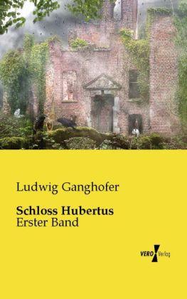 Produktbild Schloss Hubertus (Deutsch, Ludwig Ganghofer, 2014)