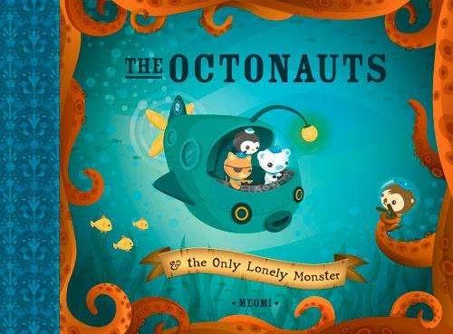 Produktbild The Octonauts and the Only Lonely Monster (Englisch, Meomi, 2009)