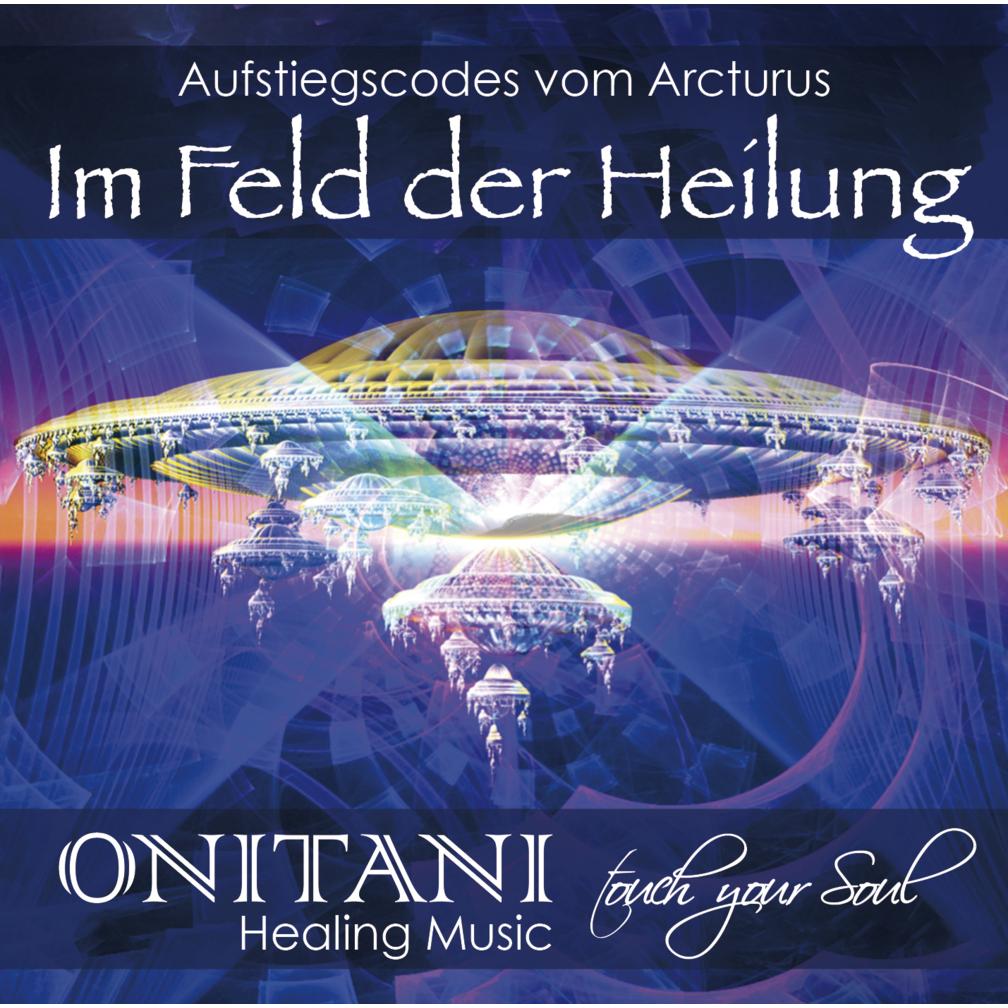 Im Feld Der Heilung, Hörbücher von Onitani, Marlies Pante