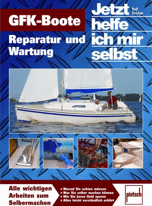 Produktbild Holzarbeiten an GFK-Booten 06 (Deutsch, Ralf Schaepe, 2012)