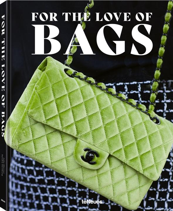 For the Love of Bags, Revised Edition (Deutsch, Englisch, Französisch, Julia Werner, 2022)