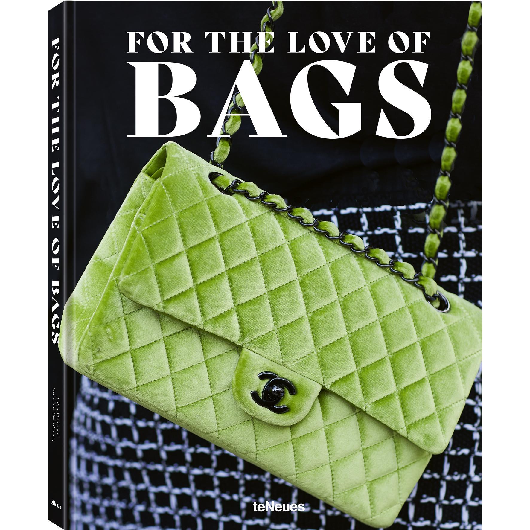 For the Love of Bags, Revised Edition, Sachbücher von Julia Werner