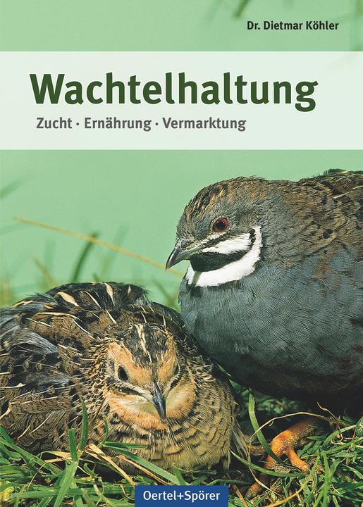 Produktbild Wachtelhaltung (Deutsch, Dietmar Köhler, 2016)