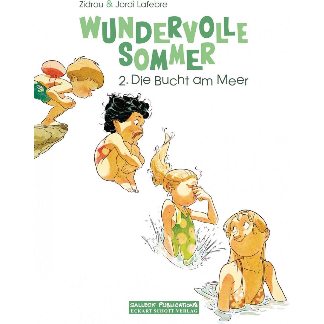 Wundervoll Sommer - Band 2, Belletristik von Zidrou