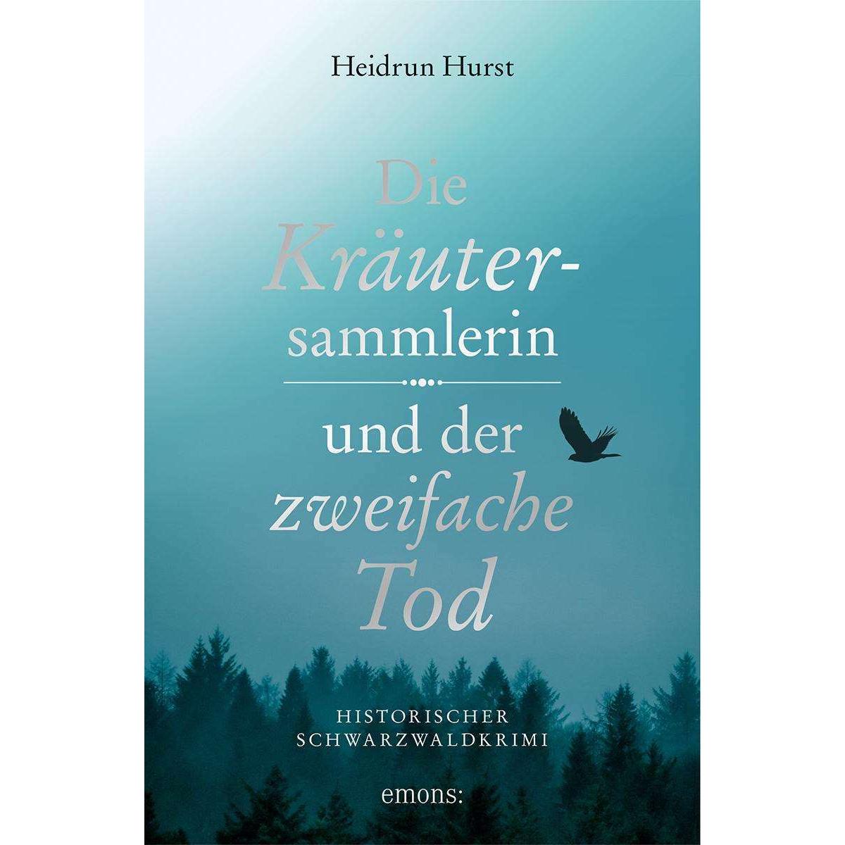 Thumbnail - Die Kräutersammlerin und der zweifache Tod, Belletristik von Heidrun Hurst