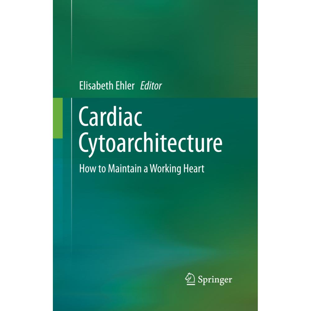 Cardiac Cytoarchitecture, Fachbücher von Elisabeth Ehler