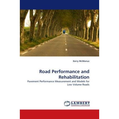 Road Performance and Rehabilitation, Fachbücher
