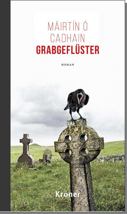 Produktbild Grabgeflüster (Deutsch, Máirtín Ó Cadhain, 2017)