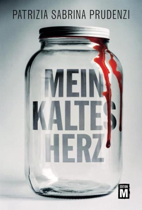 Produktbild Amazon Mein kaltes Herz (Deutsch, Patrzia Sabrina Prudenzi, 2018)