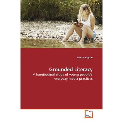 Grounded Literacy, Fachbücher von John Hodgson