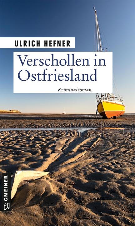 Verschollen in Ostfriesland (Deutsch, Ulrich Hefner, 2021)