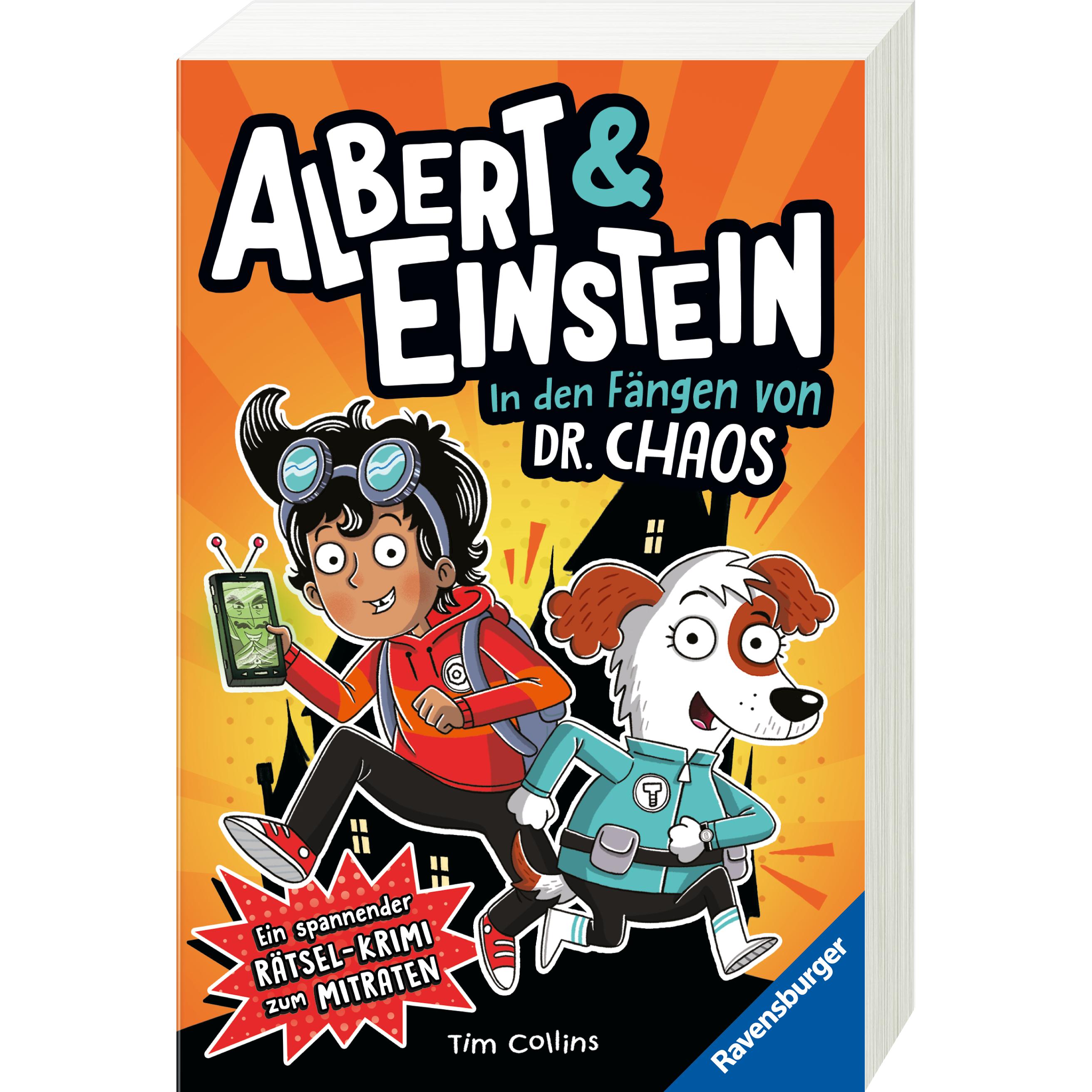 Albert & Einstein. Spannender Rätselkrimi zum Mitraten, Band 1: In den Fängen von Dr. Chaos, Kinderbücher von Tim Collin...
