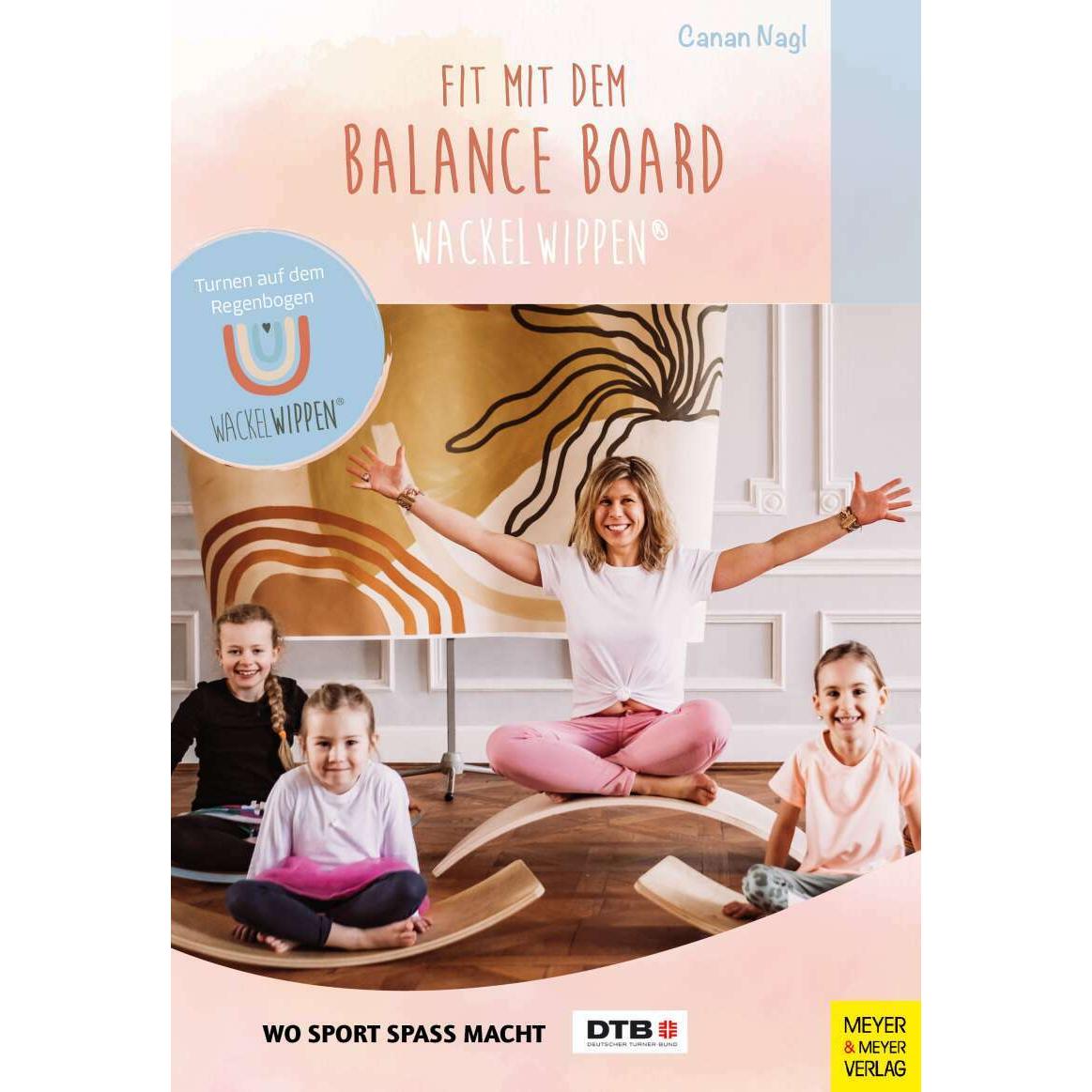 Fit mit dem Balance Board, Ratgeber von Canan Nagl