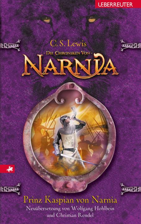Produktbild Prinz Kaspian von Narnia (Deutsch, Christian Rendel, Clive Staples Lewis, Wolfgang Hohlbein, 2018)