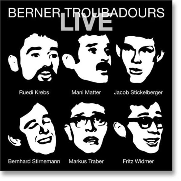 Image du produit Berner Troubadours LIVE (Jacob Stickelberger, Troubadours bernois, Ruedi Krebs, Allemand)