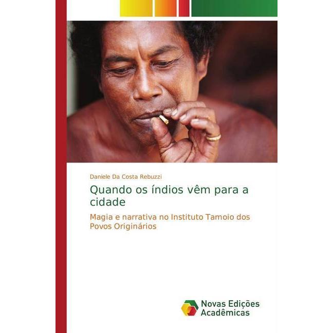 Quando os índios vêm para a cidade, Fachbücher