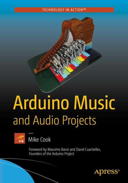 Produktbild Arduino Music and Audio Projects (Englisch, Mike Cook, 2016)