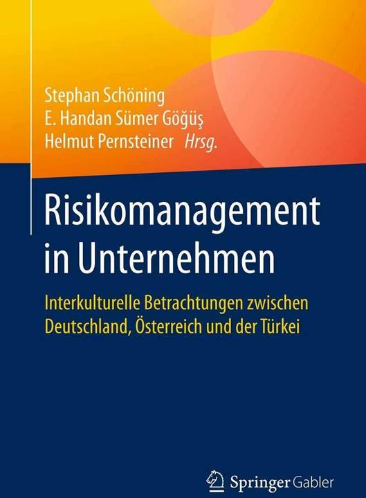Produktbild Risikomanagement in Unternehmen (Deutsch, E. Handan Sümer Göğüş, Stephan Schöning, 2017)