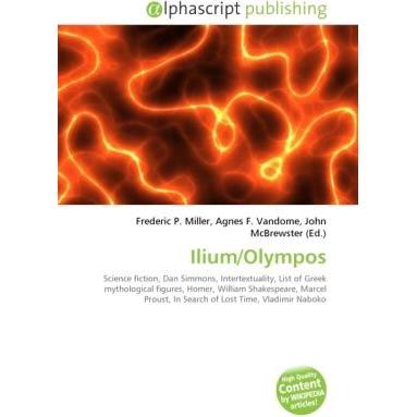 Ilium/Olympos, Schulbücher von Frederic P. Miller, John McBrewster, Agnes F. Vandome