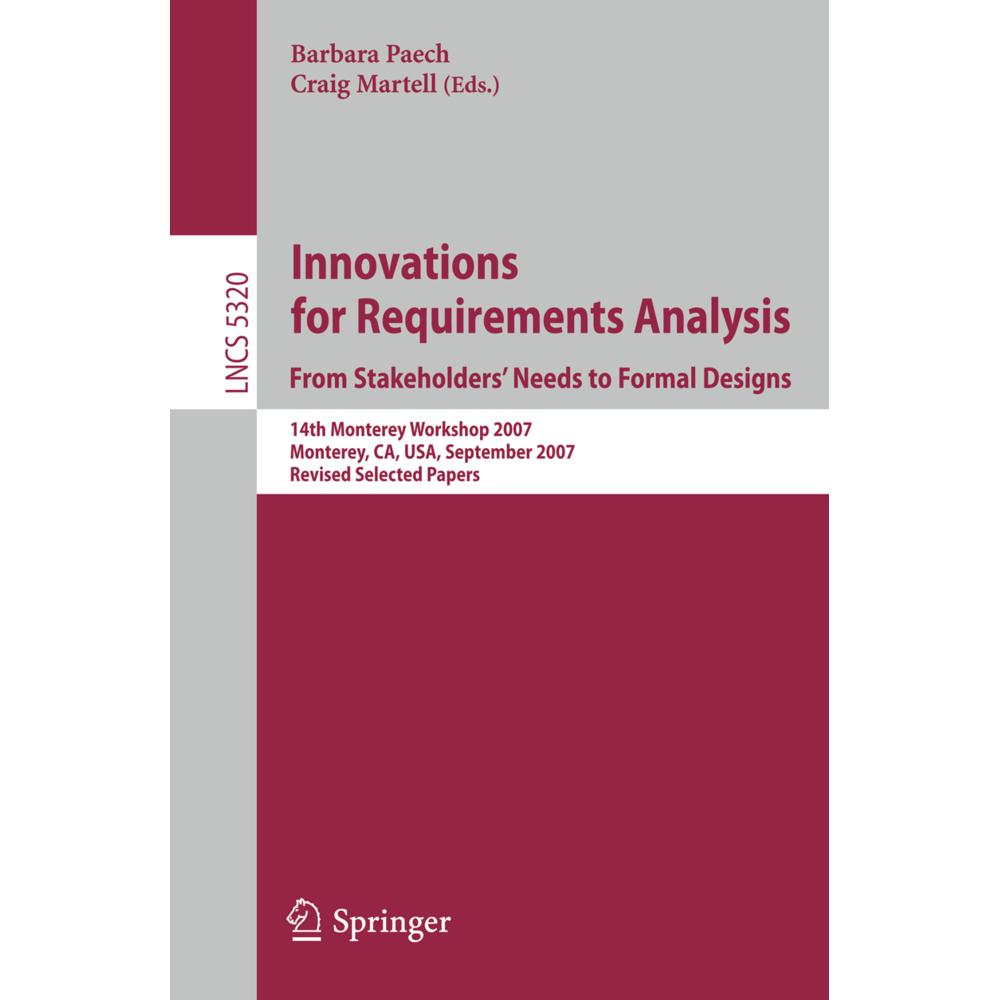 Thumbnail - Innovations for Requirement Analysis. From Stakeholders' Needs to Formal Designs, Fachbücher von Barbara Paech, Craig Ma...