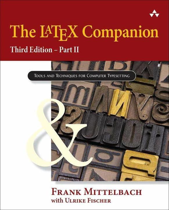 Produktbild The LaTeX Companion, 3rd Edition: Part II (Englisch, Frank Mittelbach, Ulrike Fischer, 2023)