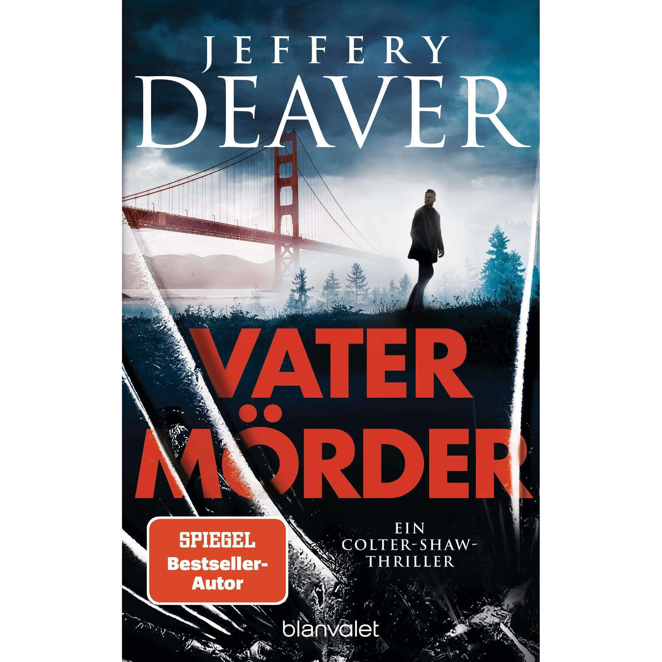Vatermörder, Belletristik von Jeffery Deaver