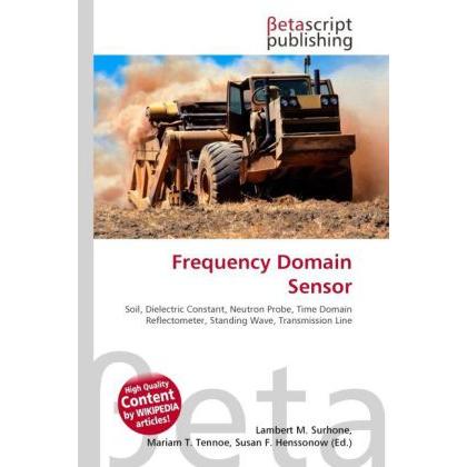 Frequency Domain Sensor, Fachbücher von Lambert M. Surhone, Mariam T. Tennoe, Susan F. Henssonow