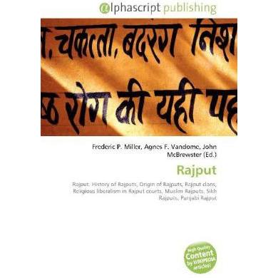 Rajput, Fachbücher von Agnes F. Vandome, John McBrewster, Frederic P. Miller