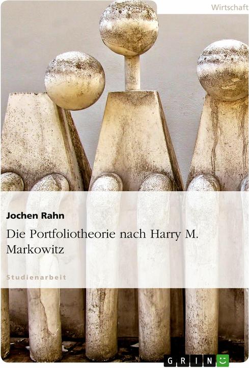 Produktbild Die Portfoliotheorie nach Harry M. Markowitz (Deutsch, 2010)