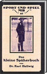 Produktbild Das kleine Späherbuch (Deutsch, Karl Hellwig, 1993)