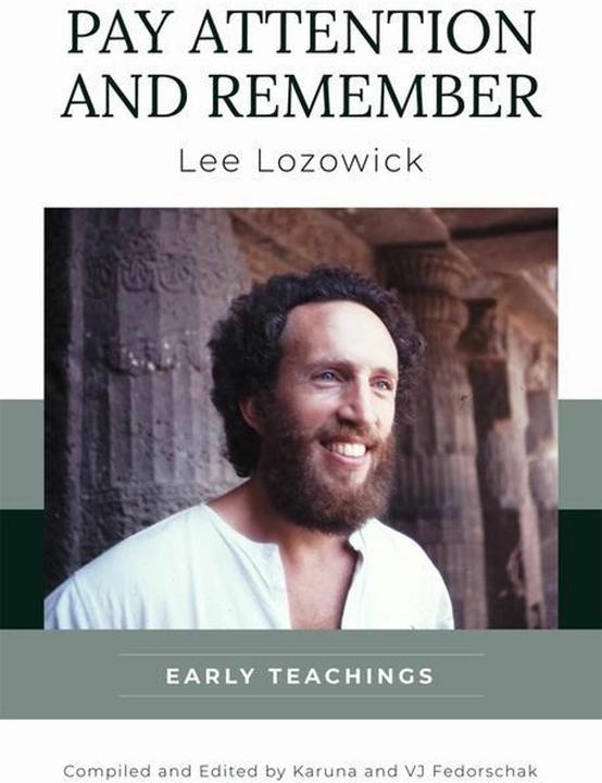Produktbild Pay Attention and Remember (Englisch, Lee Lozowick, Karuna Fedorschak, V. J. Fedorschak, 2022)