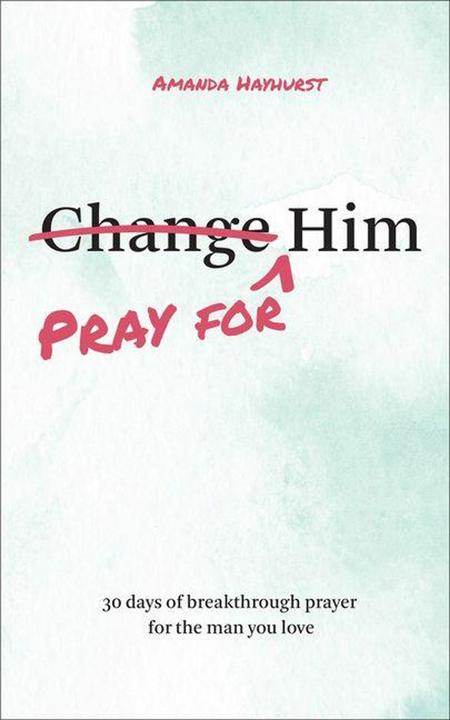 Pray for Him (Englisch, Amanda Hayhurst, 2024)