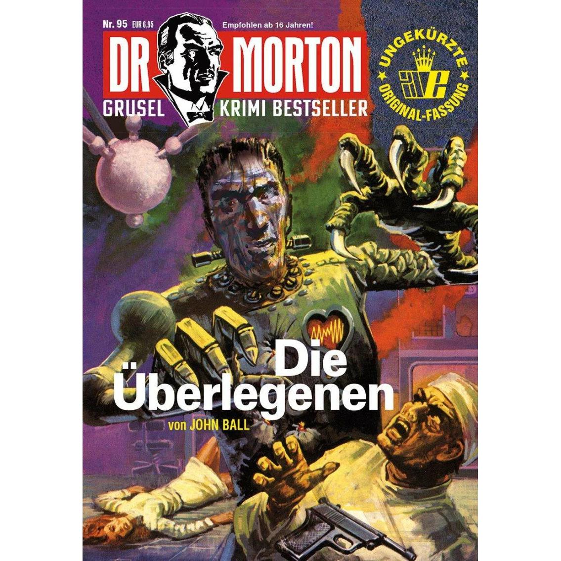 Dr. Morton 95: Die Überlegenen, Belletristik von John Ball