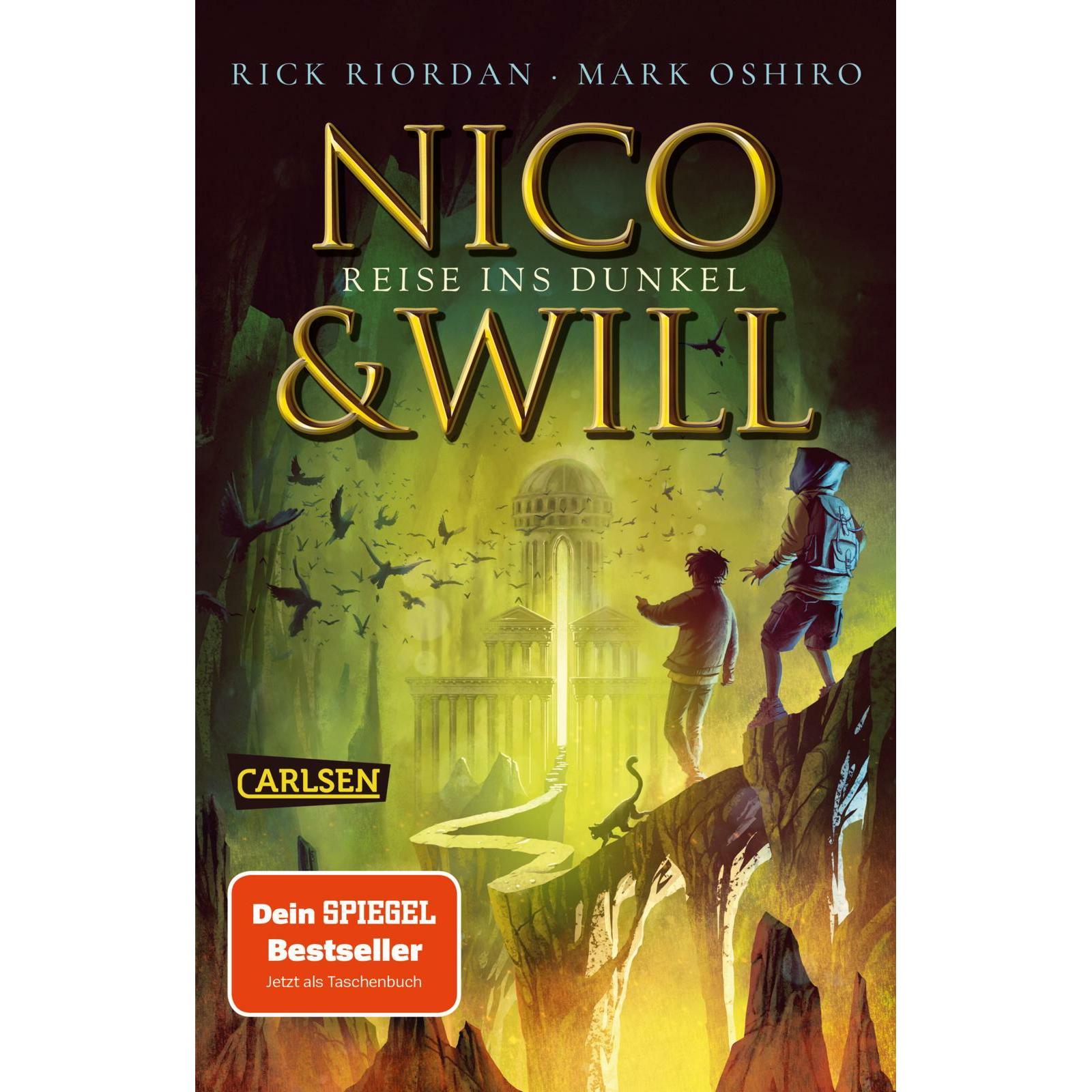 Nico und Will – Reise ins Dunkel, Libro per bambini di Gabriele Haefs, Rick Riordan., Mark Oshiro