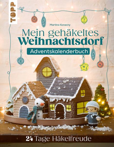 Actual product image Mein gehäkeltes Weihnachtsdorf - Adventskalenderbuch