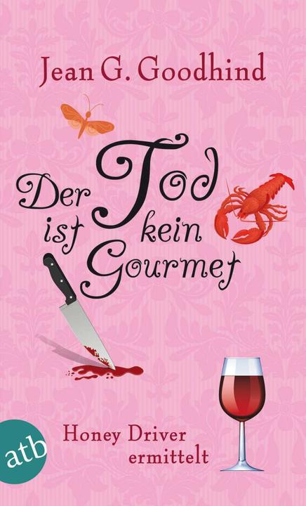 Produktbild Der Tod ist kein Gourmet (Deutsch, Jean G. Goodhind, 2012)