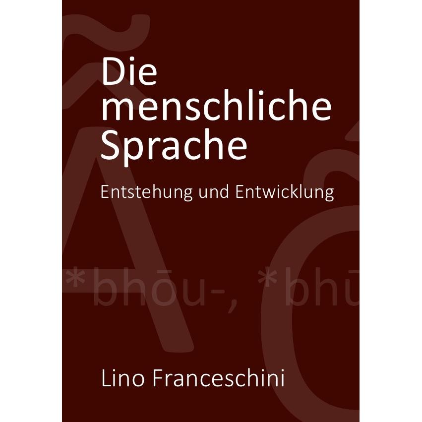 Die menschliche Sprache, Schulbücher von Lino Franceschini