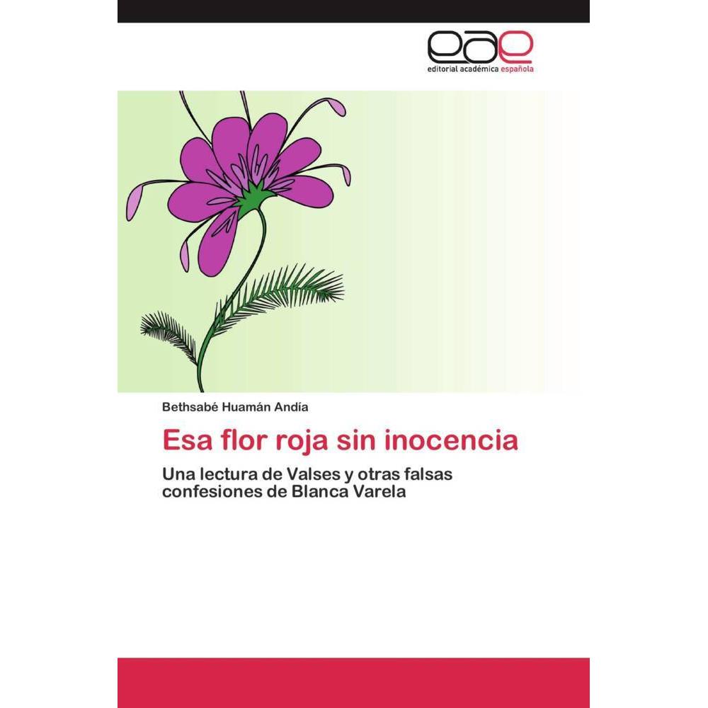 Esa flor roja sin inocencia, Fachbücher