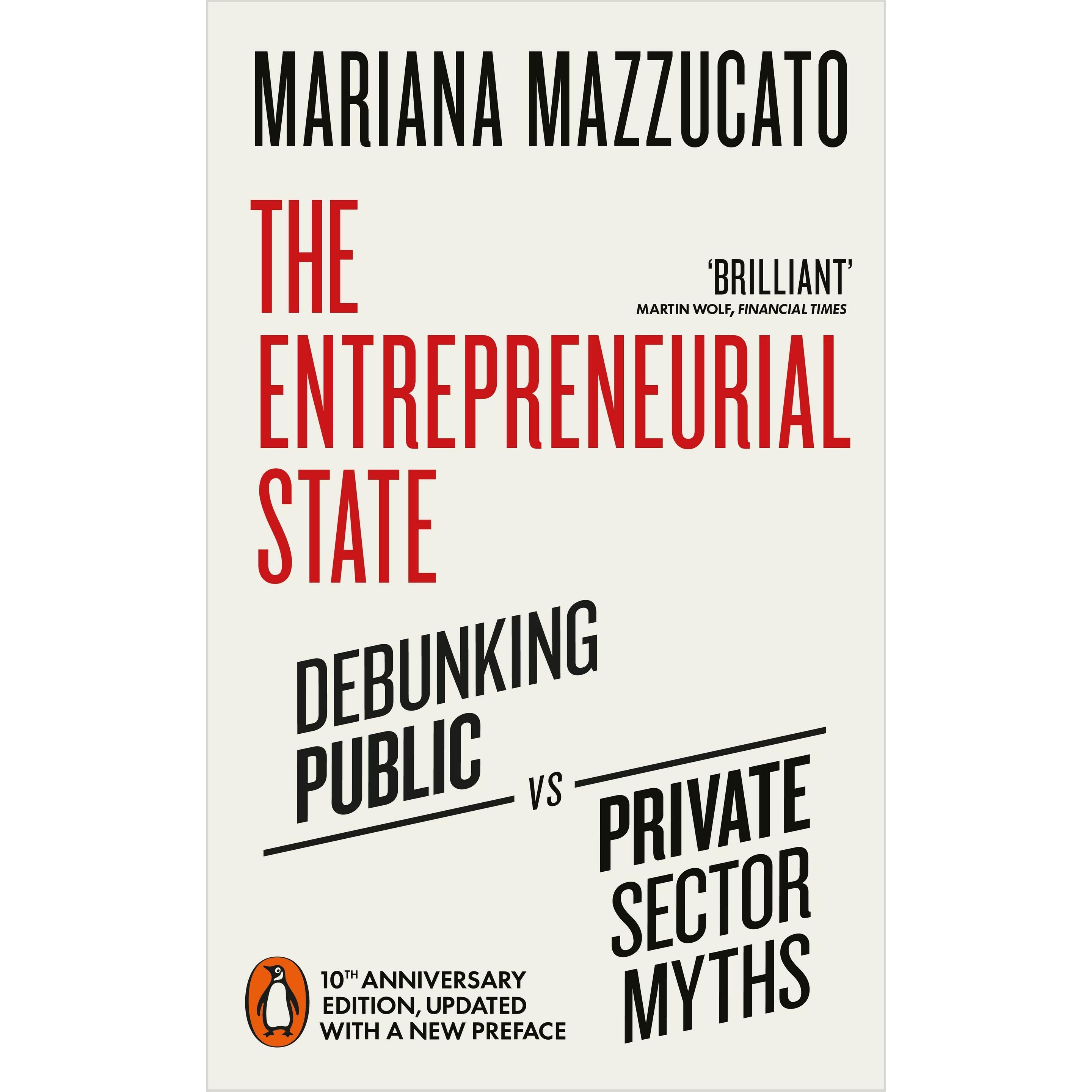 The Entrepreneurial State, Fachbücher von Mariana Mazzucato, Mazzucato Mariana